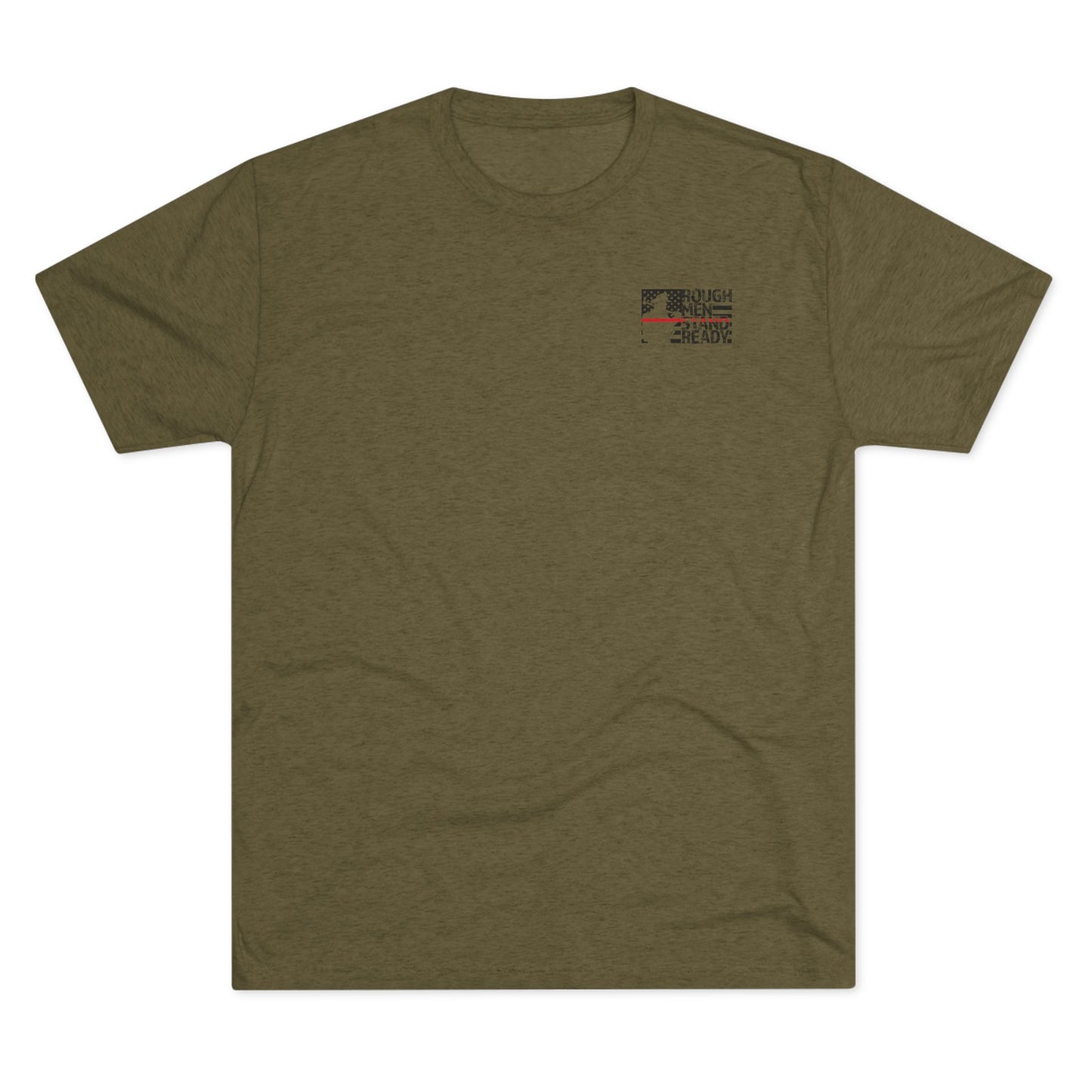 Rough Men Stand Ready—Fireman with Full Quote Triblend Tee