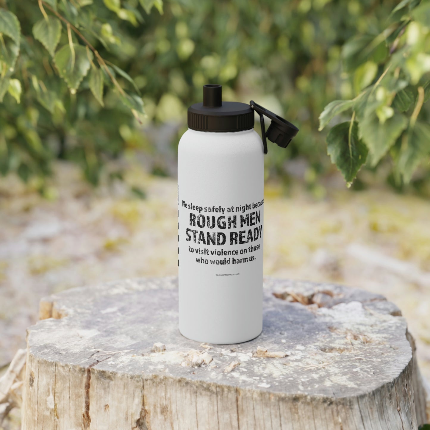 Stainless Steel Water Bottle - Rough Men Stand Ready
