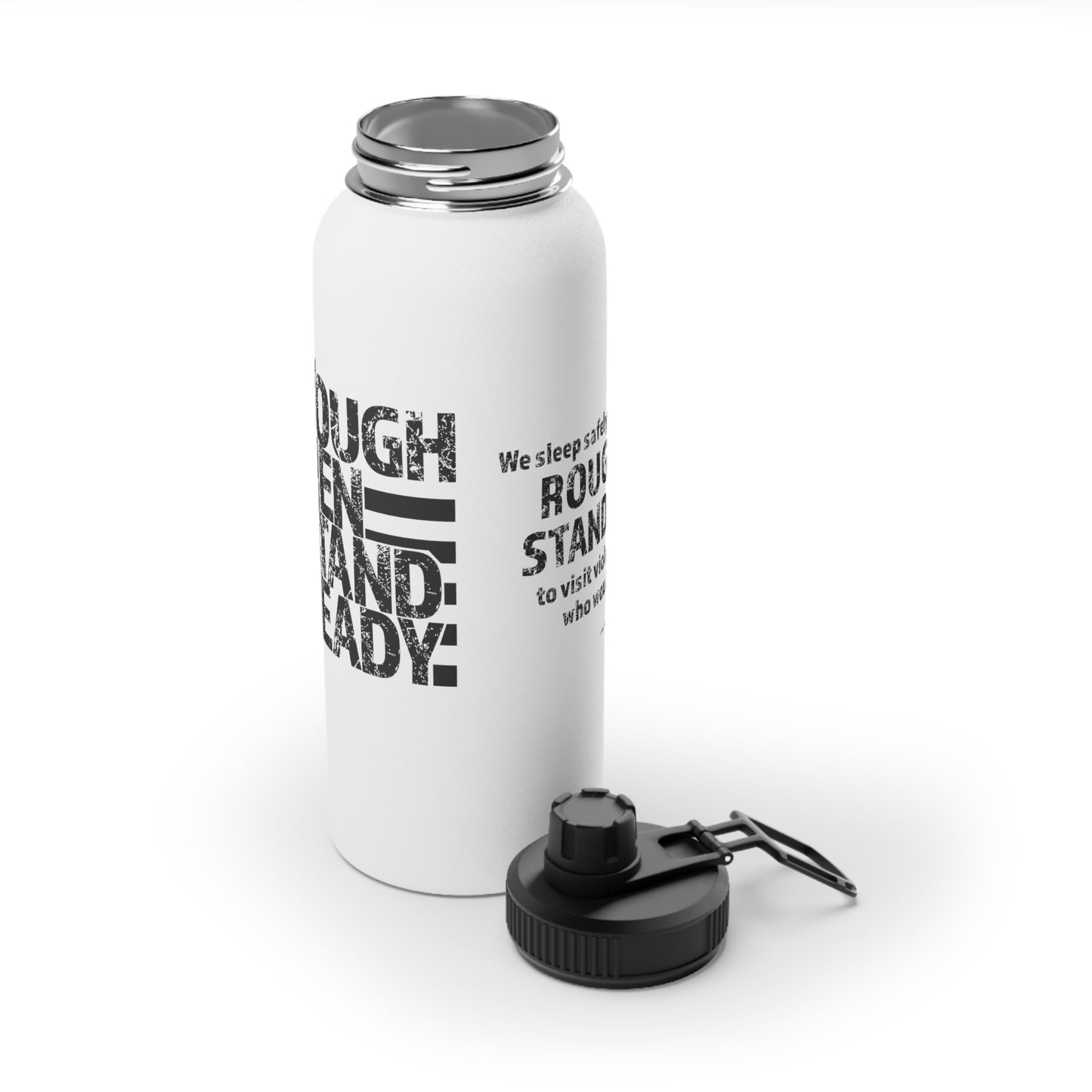 Stainless Steel Water Bottle - Rough Men Stand Ready