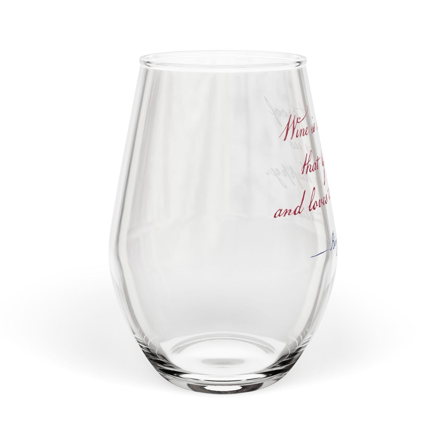 Stemless Wine Glass, 11.75oz - Ben Franklin Quote "Wine Is Proof"
