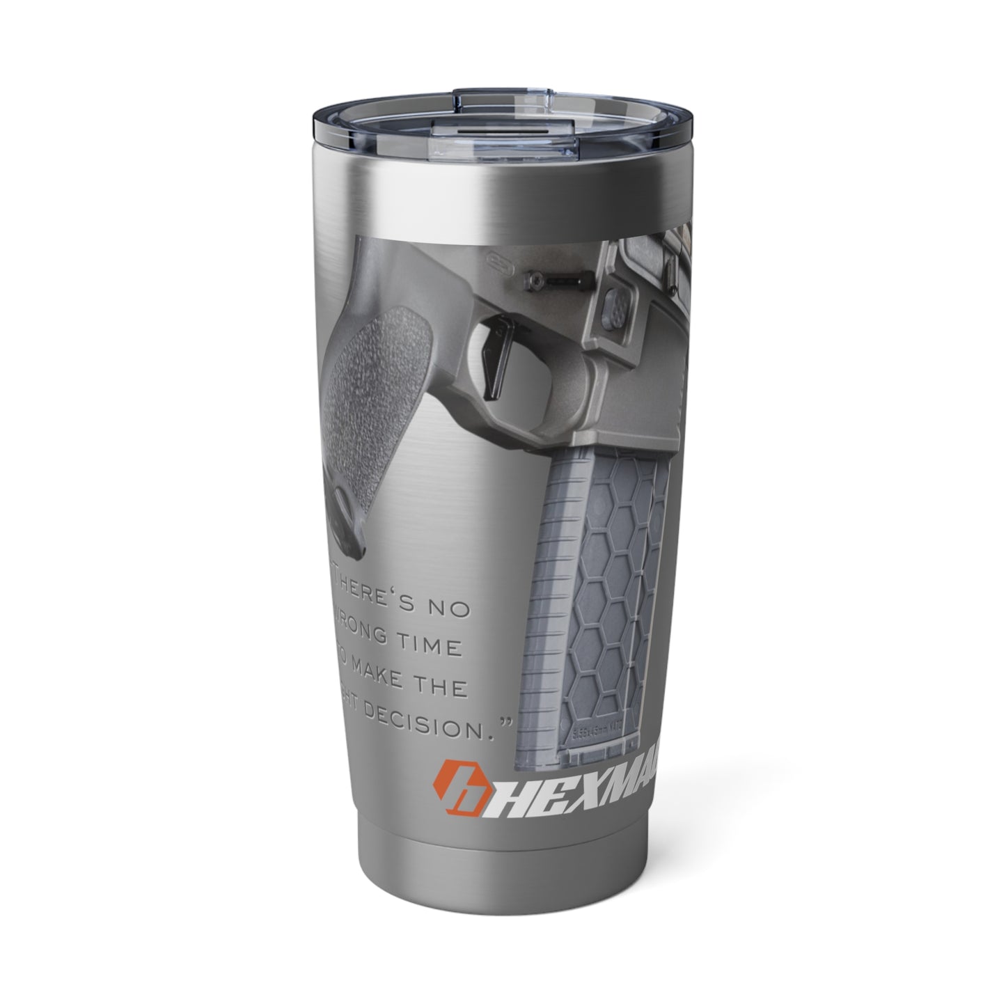 20oz Tumbler - HEXMAG - There's No Wrong Time