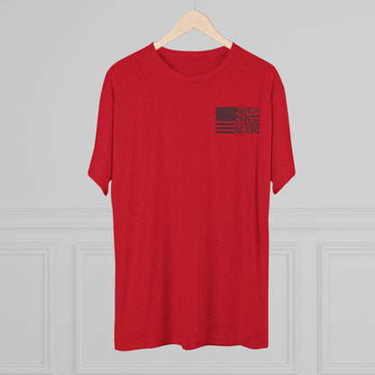 Rough Men Stand Ready Unisex Tri-Blend Crew Tee