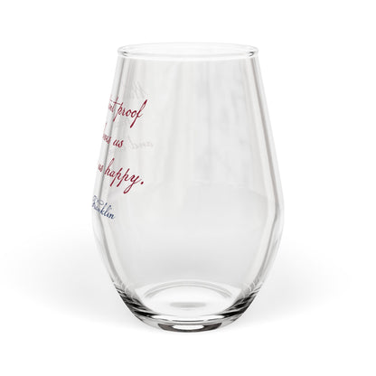 Stemless Wine Glass, 11.75oz - Ben Franklin Quote "Wine Is Proof"