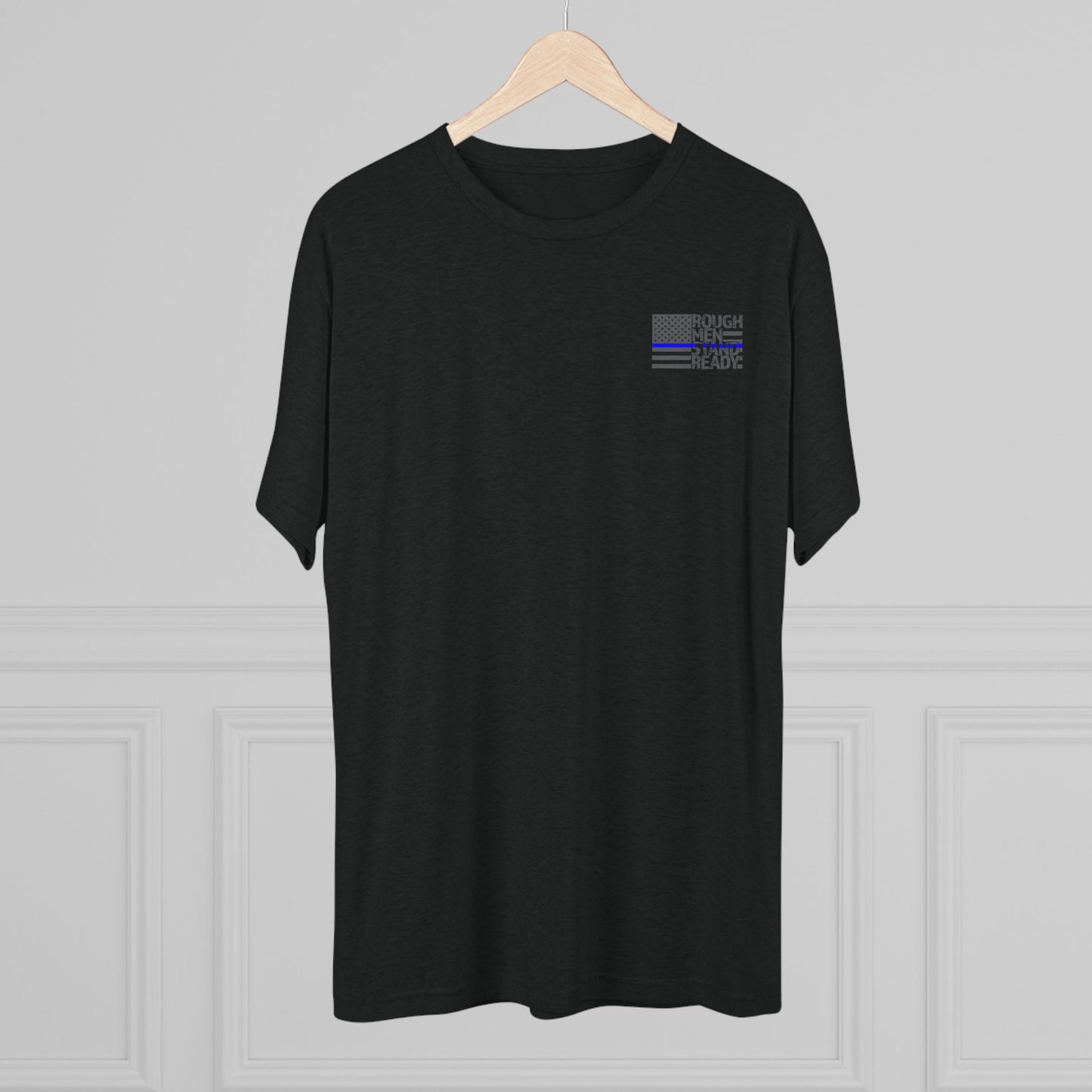 Rough Men Stand Ready—Police Triblend Tee