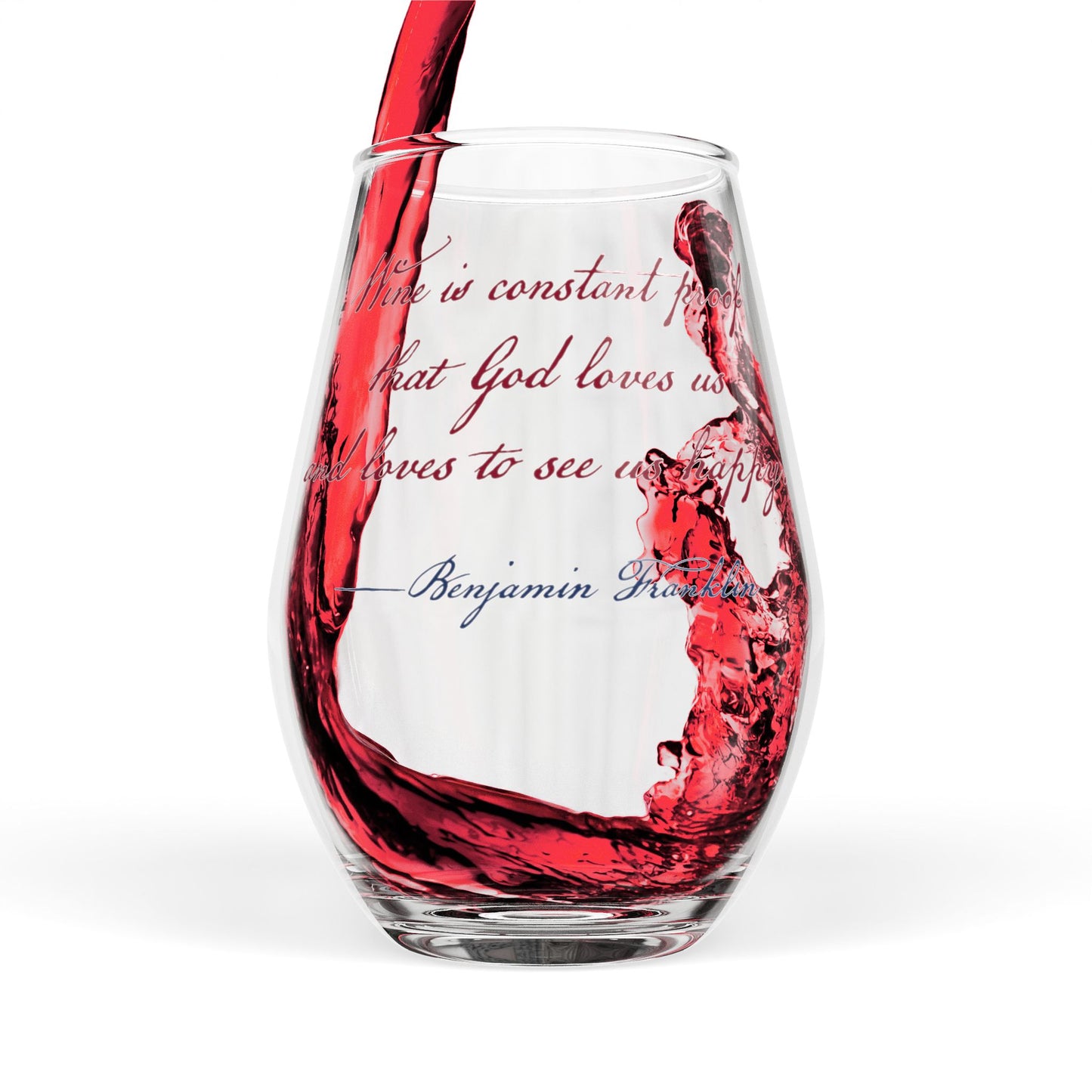 Stemless Wine Glass, 11.75oz - Ben Franklin Quote "Wine Is Proof"