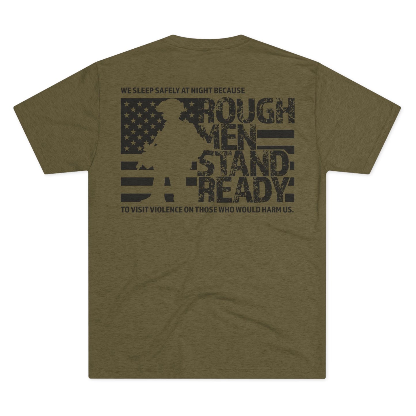 Rough Men Stand Ready Unisex Tri-Blend Crew Tee