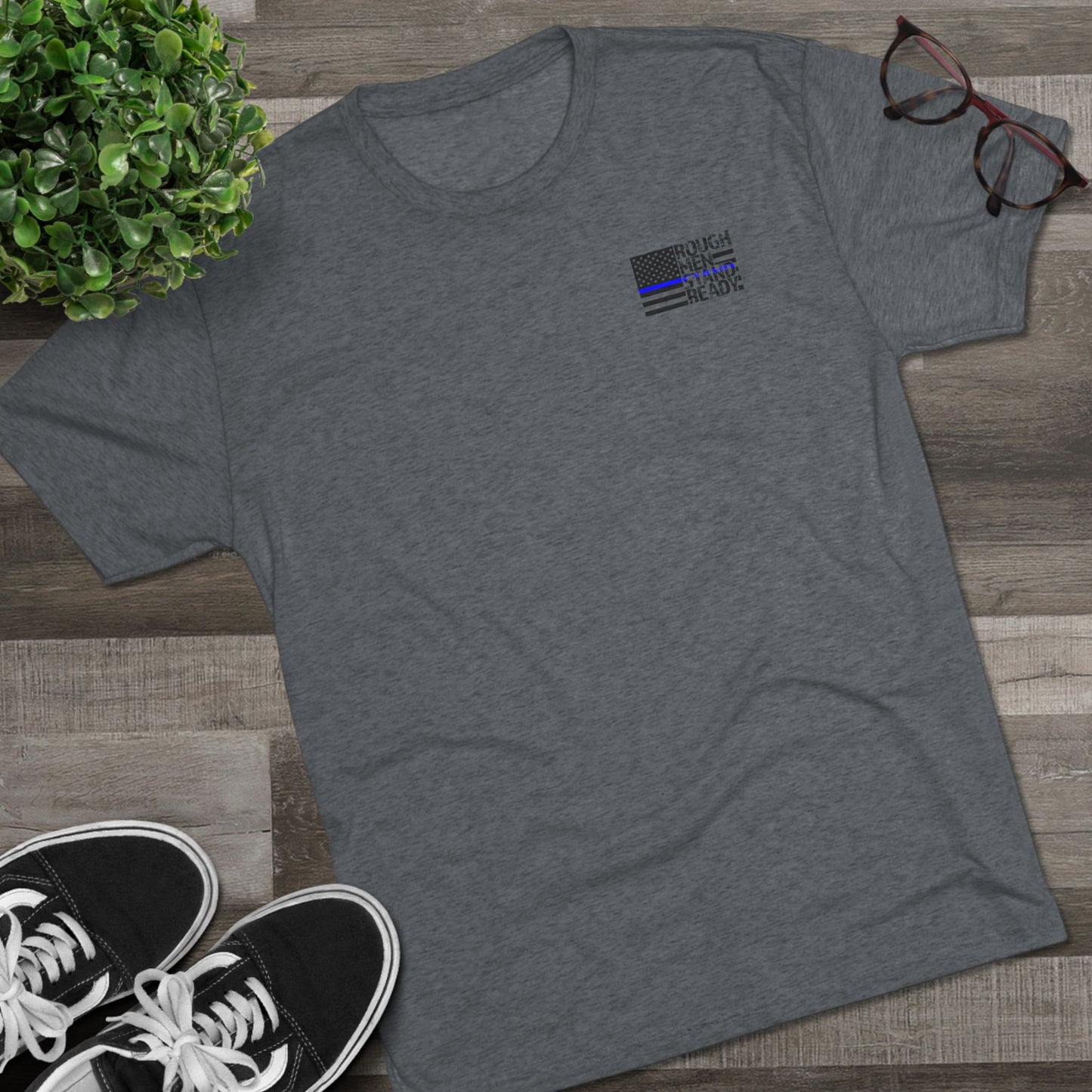 Rough Men Stand Ready—Police Triblend Tee