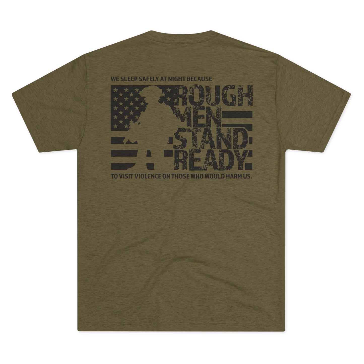 Rough Men Stand Ready Unisex Tri-Blend Crew Tee